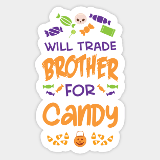 Halloween -- Will Trade Brother For Candy Sticker